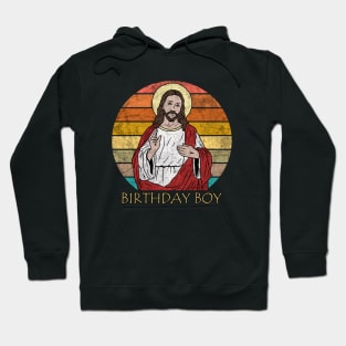 Jesus - Birthday Boy Hoodie